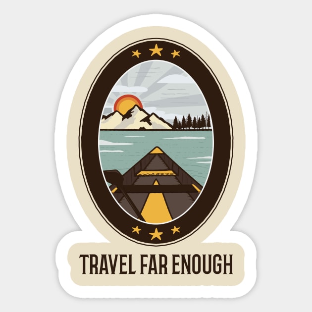 Travel Far Enough / Retro Camper Design / Vintage Road Trip Design Sticker by Redboy